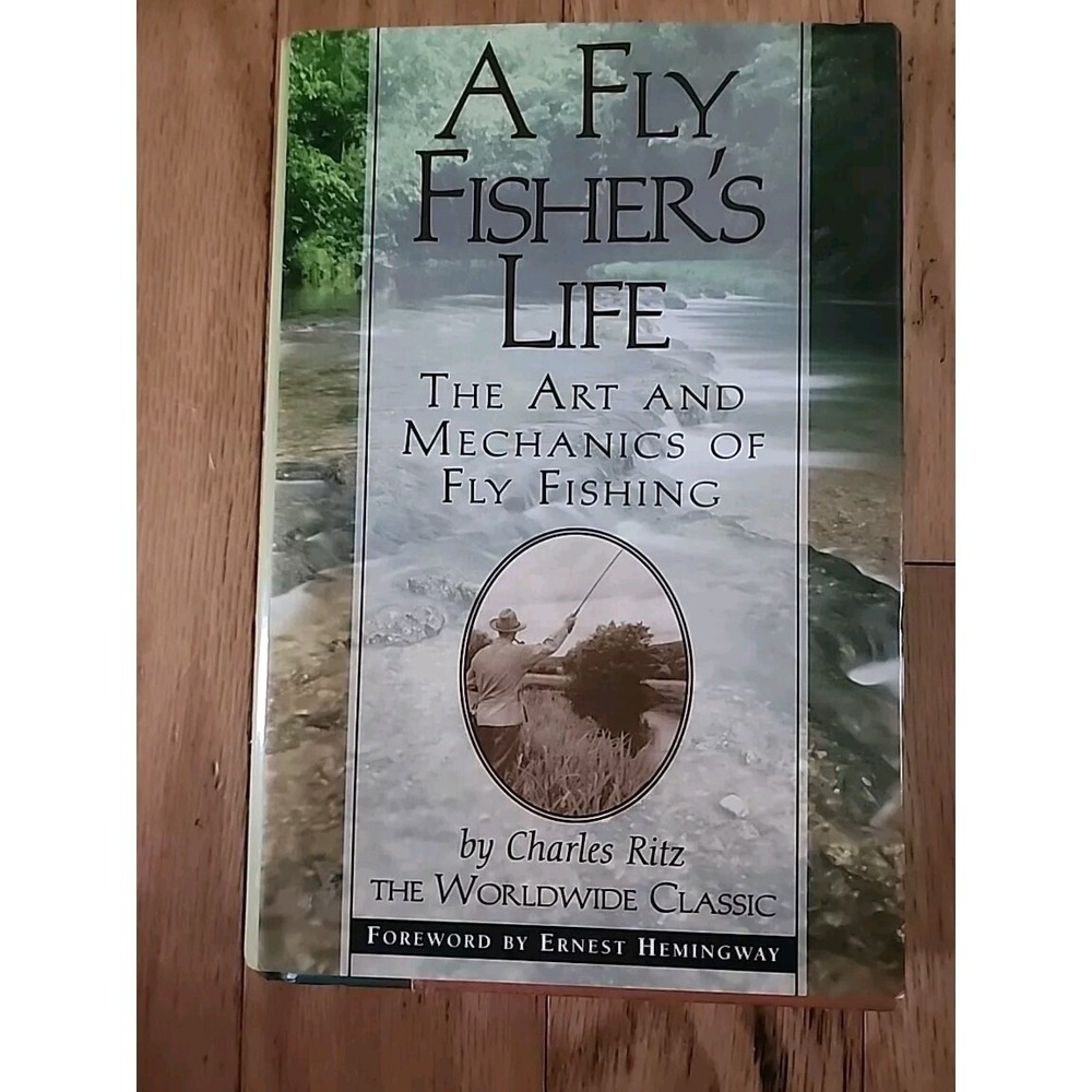 A Fly Fisher's Life by Charles Ritz - The Worldwide Classic Book